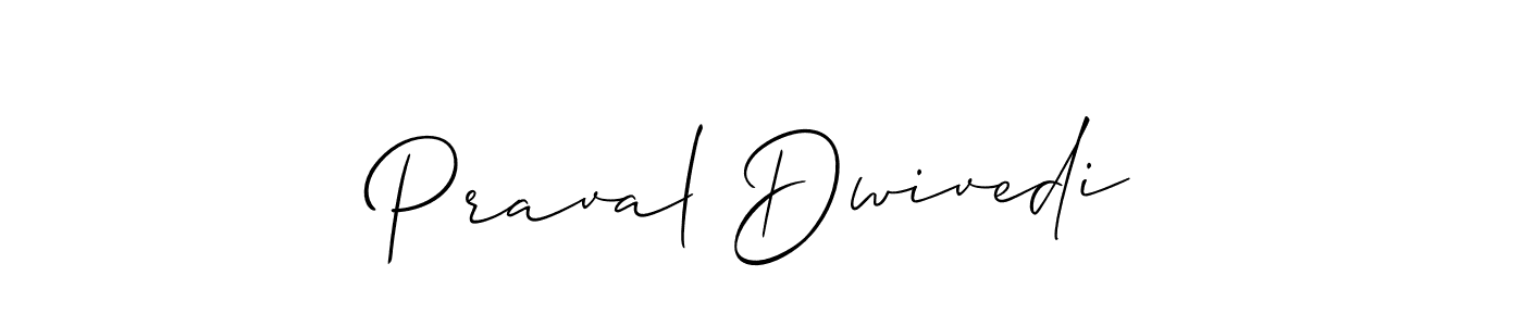 Also we have Praval Dwivedi name is the best signature style. Create professional handwritten signature collection using Allison_Script autograph style. Praval Dwivedi signature style 2 images and pictures png