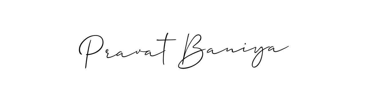 Use a signature maker to create a handwritten signature online. With this signature software, you can design (Allison_Script) your own signature for name Pravat Baniya. Pravat Baniya signature style 2 images and pictures png