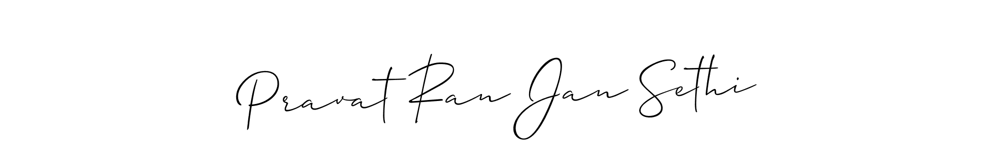 Make a short Pravat Ran Jan Sethi signature style. Manage your documents anywhere anytime using Allison_Script. Create and add eSignatures, submit forms, share and send files easily. Pravat Ran Jan Sethi signature style 2 images and pictures png