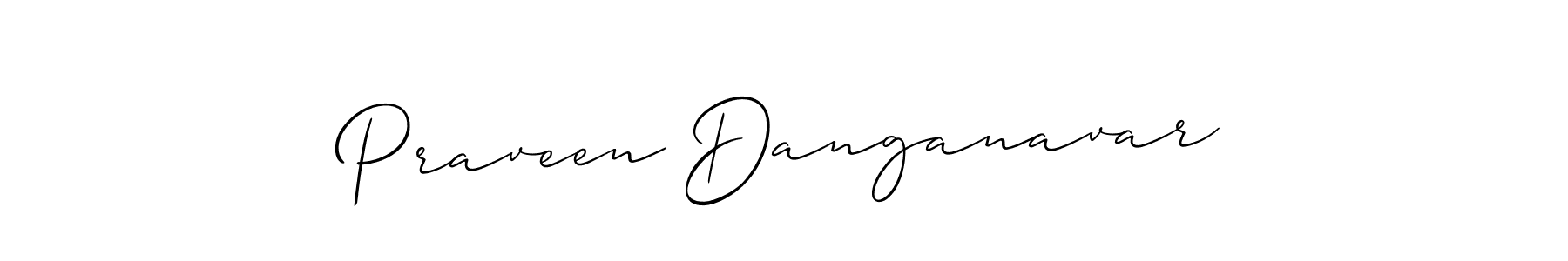 You should practise on your own different ways (Allison_Script) to write your name (Praveen Danganavar) in signature. don't let someone else do it for you. Praveen Danganavar signature style 2 images and pictures png