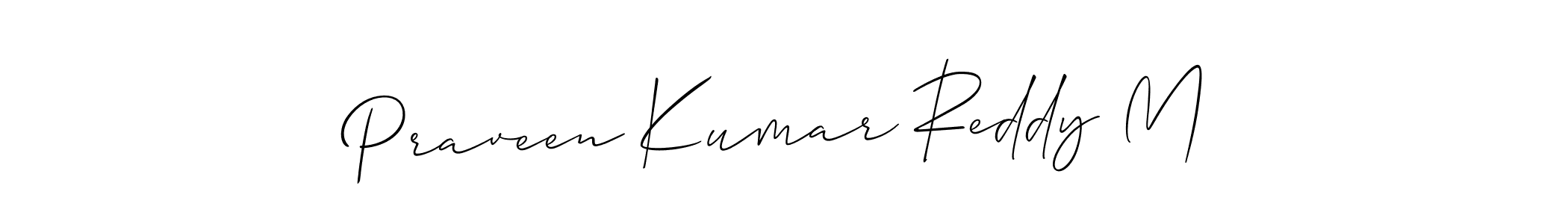 It looks lik you need a new signature style for name Praveen Kumar Reddy M. Design unique handwritten (Allison_Script) signature with our free signature maker in just a few clicks. Praveen Kumar Reddy M signature style 2 images and pictures png