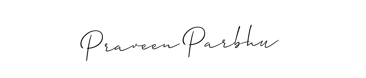 See photos of Praveen Parbhu official signature by Spectra . Check more albums & portfolios. Read reviews & check more about Allison_Script font. Praveen Parbhu signature style 2 images and pictures png