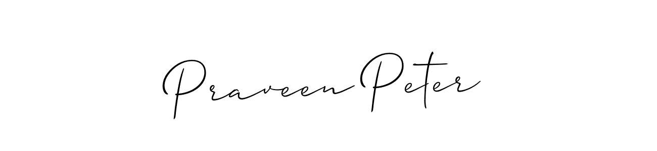 Design your own signature with our free online signature maker. With this signature software, you can create a handwritten (Allison_Script) signature for name Praveen Peter. Praveen Peter signature style 2 images and pictures png