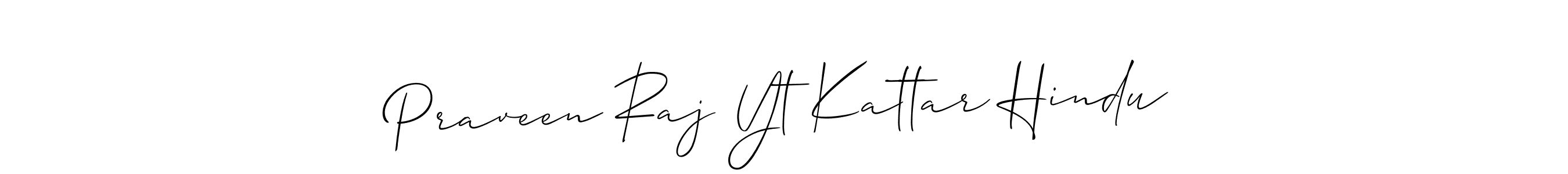 Similarly Allison_Script is the best handwritten signature design. Signature creator online .You can use it as an online autograph creator for name Praveen Raj Yt Kattar Hindu. Praveen Raj Yt Kattar Hindu signature style 2 images and pictures png