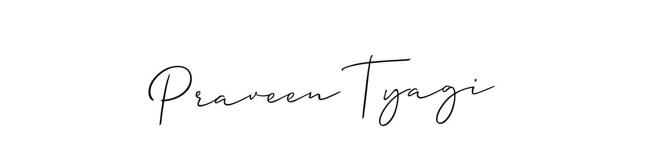 You should practise on your own different ways (Allison_Script) to write your name (Praveen Tyagi) in signature. don't let someone else do it for you. Praveen Tyagi signature style 2 images and pictures png