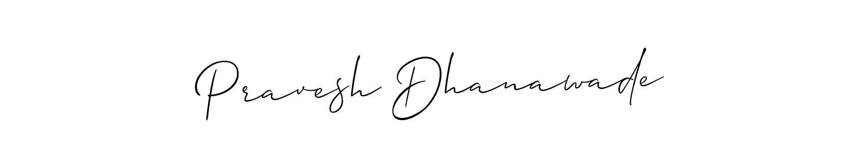 The best way (Allison_Script) to make a short signature is to pick only two or three words in your name. The name Pravesh Dhanawade include a total of six letters. For converting this name. Pravesh Dhanawade signature style 2 images and pictures png