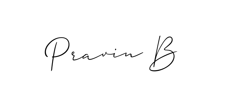 Design your own signature with our free online signature maker. With this signature software, you can create a handwritten (Allison_Script) signature for name Pravin B. Pravin B signature style 2 images and pictures png