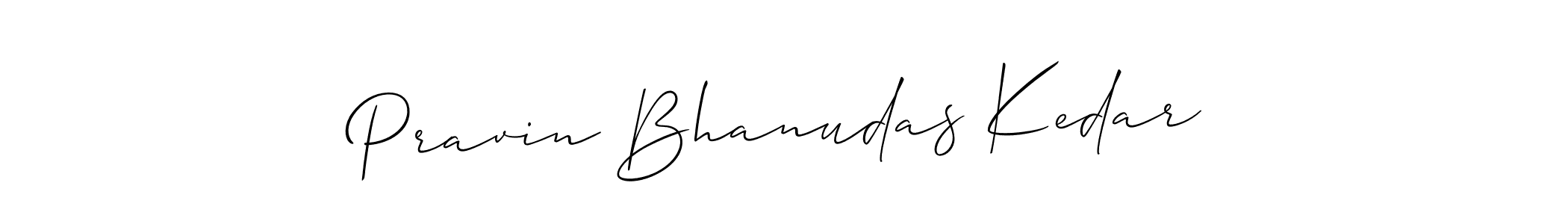 Create a beautiful signature design for name Pravin Bhanudas Kedar. With this signature (Allison_Script) fonts, you can make a handwritten signature for free. Pravin Bhanudas Kedar signature style 2 images and pictures png