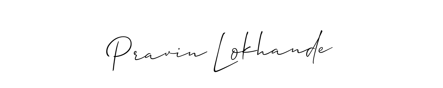 Make a beautiful signature design for name Pravin Lokhande. With this signature (Allison_Script) style, you can create a handwritten signature for free. Pravin Lokhande signature style 2 images and pictures png