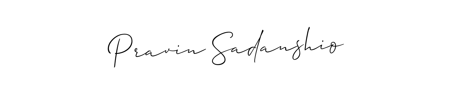 Make a beautiful signature design for name Pravin Sadanshio. With this signature (Allison_Script) style, you can create a handwritten signature for free. Pravin Sadanshio signature style 2 images and pictures png