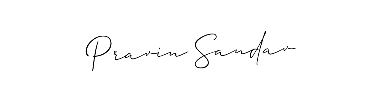 Create a beautiful signature design for name Pravin Sandav. With this signature (Allison_Script) fonts, you can make a handwritten signature for free. Pravin Sandav signature style 2 images and pictures png