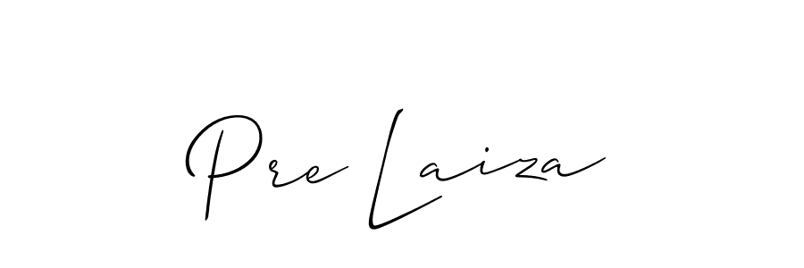 Create a beautiful signature design for name Pre Laiza. With this signature (Allison_Script) fonts, you can make a handwritten signature for free. Pre Laiza signature style 2 images and pictures png