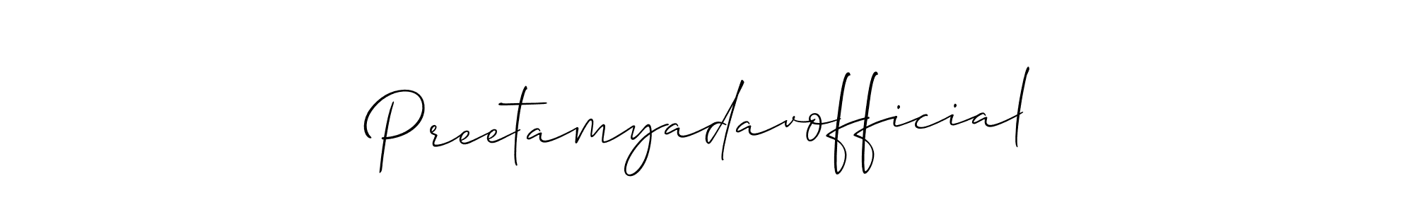 Also we have Preetamyadavofficial name is the best signature style. Create professional handwritten signature collection using Allison_Script autograph style. Preetamyadavofficial signature style 2 images and pictures png