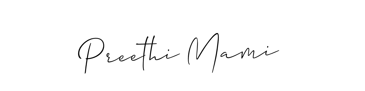 Also You can easily find your signature by using the search form. We will create Preethi Mami name handwritten signature images for you free of cost using Allison_Script sign style. Preethi Mami signature style 2 images and pictures png