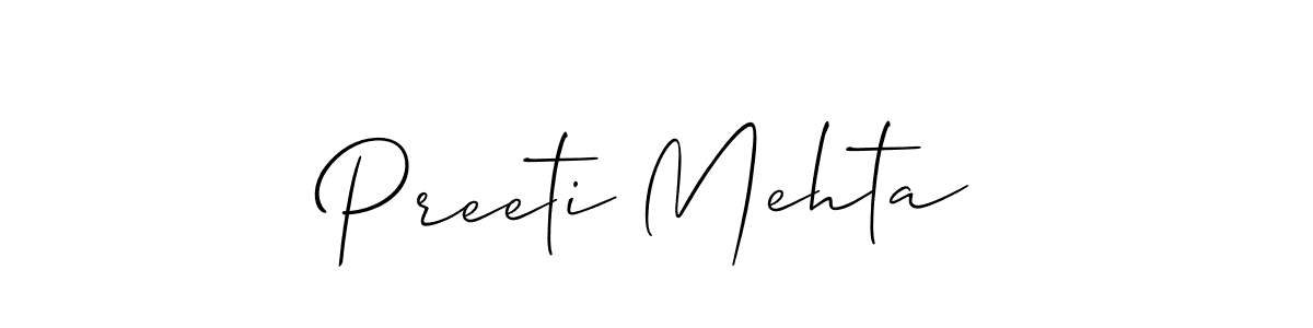 Make a short Preeti Mehta signature style. Manage your documents anywhere anytime using Allison_Script. Create and add eSignatures, submit forms, share and send files easily. Preeti Mehta signature style 2 images and pictures png