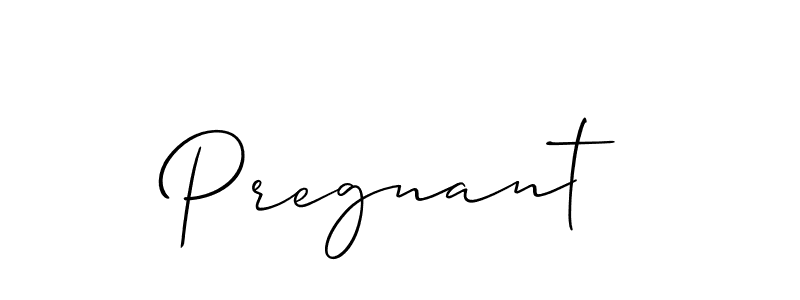 You should practise on your own different ways (Allison_Script) to write your name (Pregnant) in signature. don't let someone else do it for you. Pregnant signature style 2 images and pictures png