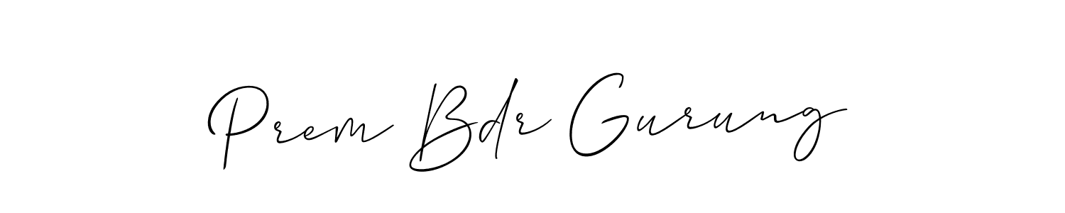 How to make Prem Bdr Gurung name signature. Use Allison_Script style for creating short signs online. This is the latest handwritten sign. Prem Bdr Gurung signature style 2 images and pictures png