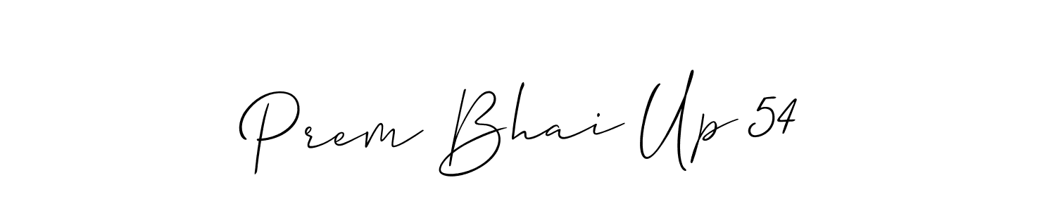 The best way (Allison_Script) to make a short signature is to pick only two or three words in your name. The name Prem Bhai Up 54 include a total of six letters. For converting this name. Prem Bhai Up 54 signature style 2 images and pictures png