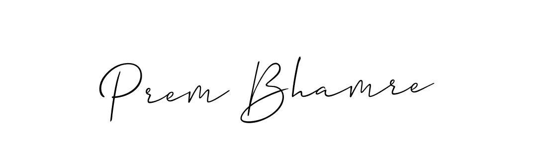 Prem Bhamre stylish signature style. Best Handwritten Sign (Allison_Script) for my name. Handwritten Signature Collection Ideas for my name Prem Bhamre. Prem Bhamre signature style 2 images and pictures png