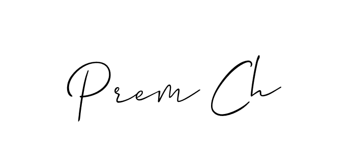 Use a signature maker to create a handwritten signature online. With this signature software, you can design (Allison_Script) your own signature for name Prem Ch. Prem Ch signature style 2 images and pictures png