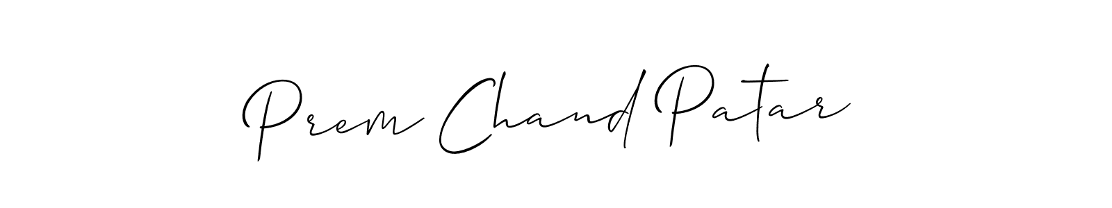 You should practise on your own different ways (Allison_Script) to write your name (Prem Chand Patar) in signature. don't let someone else do it for you. Prem Chand Patar signature style 2 images and pictures png