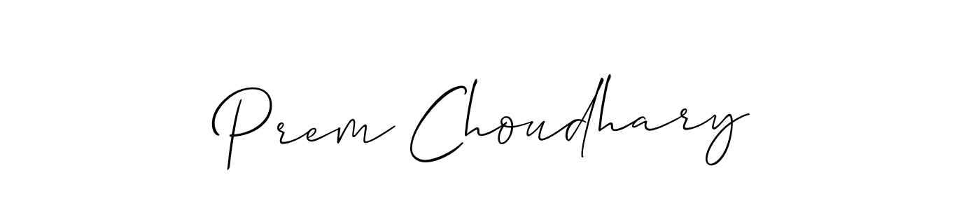This is the best signature style for the Prem Choudhary name. Also you like these signature font (Allison_Script). Mix name signature. Prem Choudhary signature style 2 images and pictures png