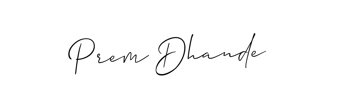 Create a beautiful signature design for name Prem Dhande. With this signature (Allison_Script) fonts, you can make a handwritten signature for free. Prem Dhande signature style 2 images and pictures png