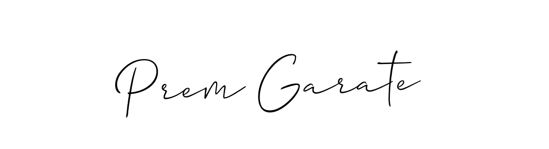 You should practise on your own different ways (Allison_Script) to write your name (Prem Garate) in signature. don't let someone else do it for you. Prem Garate signature style 2 images and pictures png