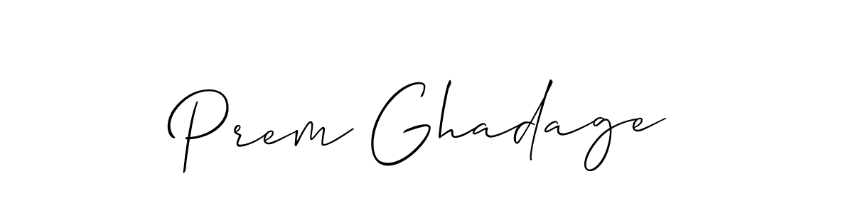 See photos of Prem Ghadage official signature by Spectra . Check more albums & portfolios. Read reviews & check more about Allison_Script font. Prem Ghadage signature style 2 images and pictures png