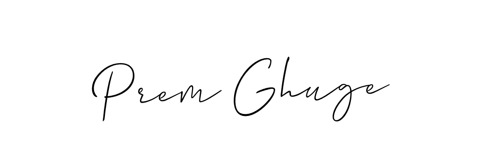 Make a beautiful signature design for name Prem Ghuge. With this signature (Allison_Script) style, you can create a handwritten signature for free. Prem Ghuge signature style 2 images and pictures png