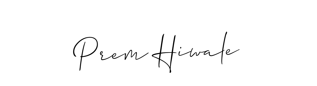 How to make Prem Hiwale name signature. Use Allison_Script style for creating short signs online. This is the latest handwritten sign. Prem Hiwale signature style 2 images and pictures png