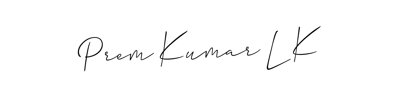 It looks lik you need a new signature style for name Prem Kumar L K. Design unique handwritten (Allison_Script) signature with our free signature maker in just a few clicks. Prem Kumar L K signature style 2 images and pictures png