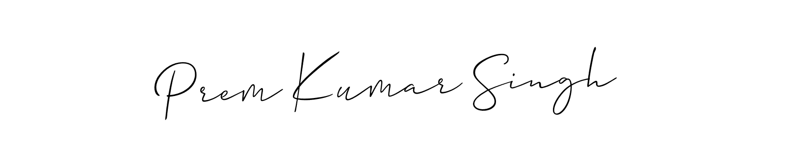 Once you've used our free online signature maker to create your best signature Allison_Script style, it's time to enjoy all of the benefits that Prem Kumar Singh name signing documents. Prem Kumar Singh signature style 2 images and pictures png