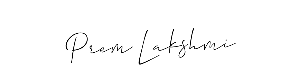 Design your own signature with our free online signature maker. With this signature software, you can create a handwritten (Allison_Script) signature for name Prem Lakshmi. Prem Lakshmi signature style 2 images and pictures png
