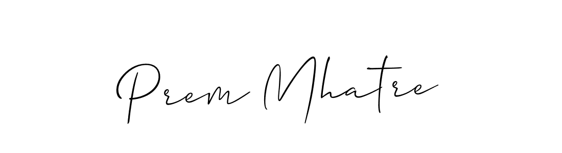 Create a beautiful signature design for name Prem Mhatre. With this signature (Allison_Script) fonts, you can make a handwritten signature for free. Prem Mhatre signature style 2 images and pictures png