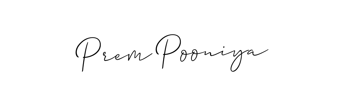 Make a beautiful signature design for name Prem Pooniya. With this signature (Allison_Script) style, you can create a handwritten signature for free. Prem Pooniya signature style 2 images and pictures png