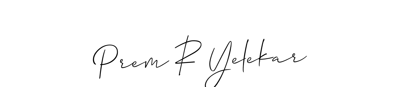 You should practise on your own different ways (Allison_Script) to write your name (Prem R Yelekar) in signature. don't let someone else do it for you. Prem R Yelekar signature style 2 images and pictures png