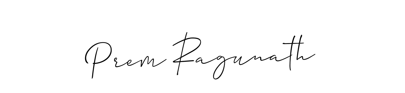 Design your own signature with our free online signature maker. With this signature software, you can create a handwritten (Allison_Script) signature for name Prem Ragunath. Prem Ragunath signature style 2 images and pictures png