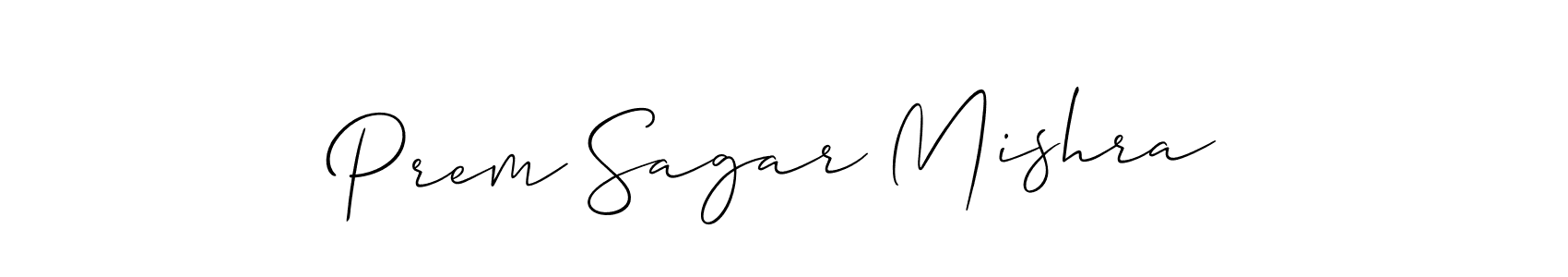 Use a signature maker to create a handwritten signature online. With this signature software, you can design (Allison_Script) your own signature for name Prem Sagar Mishra. Prem Sagar Mishra signature style 2 images and pictures png