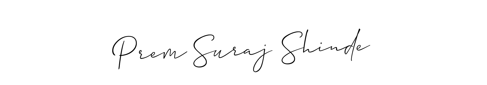 Design your own signature with our free online signature maker. With this signature software, you can create a handwritten (Allison_Script) signature for name Prem Suraj Shinde. Prem Suraj Shinde signature style 2 images and pictures png