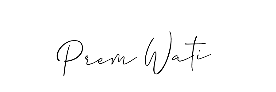 Also You can easily find your signature by using the search form. We will create Prem Wati name handwritten signature images for you free of cost using Allison_Script sign style. Prem Wati signature style 2 images and pictures png