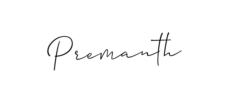 Also we have Premanth name is the best signature style. Create professional handwritten signature collection using Allison_Script autograph style. Premanth signature style 2 images and pictures png