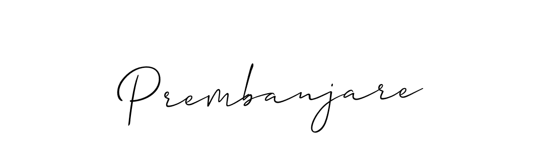 if you are searching for the best signature style for your name Prembanjare. so please give up your signature search. here we have designed multiple signature styles  using Allison_Script. Prembanjare signature style 2 images and pictures png