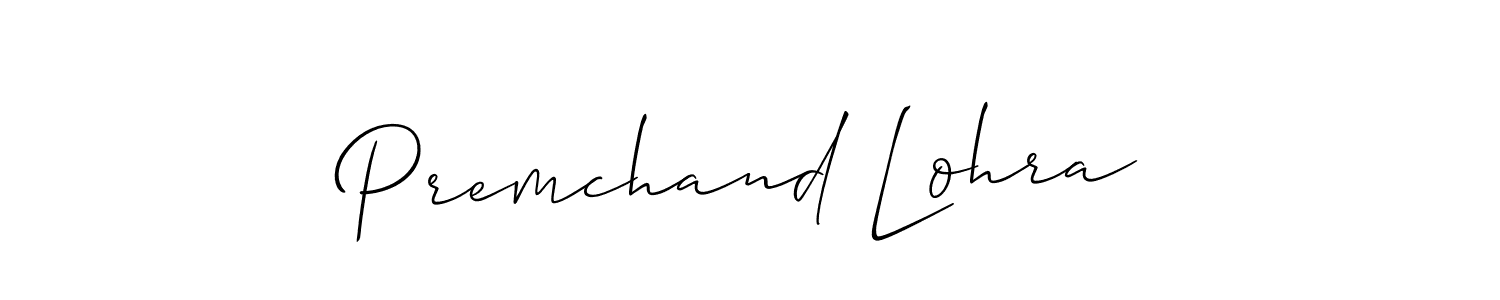 Check out images of Autograph of Premchand Lohra name. Actor Premchand Lohra Signature Style. Allison_Script is a professional sign style online. Premchand Lohra signature style 2 images and pictures png