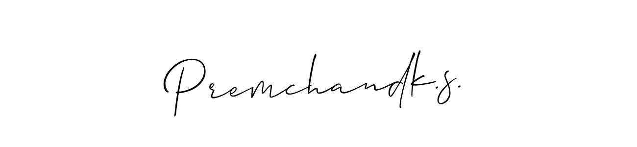 Also we have Premchandk.s. name is the best signature style. Create professional handwritten signature collection using Allison_Script autograph style. Premchandk.s. signature style 2 images and pictures png