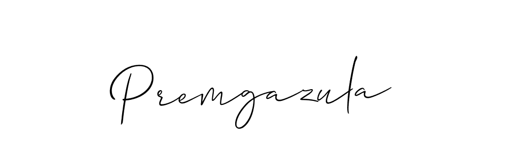 Premgazula stylish signature style. Best Handwritten Sign (Allison_Script) for my name. Handwritten Signature Collection Ideas for my name Premgazula. Premgazula signature style 2 images and pictures png