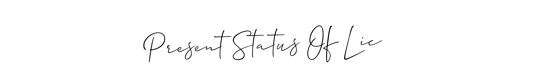 Similarly Allison_Script is the best handwritten signature design. Signature creator online .You can use it as an online autograph creator for name Present Status Of Lic. Present Status Of Lic signature style 2 images and pictures png