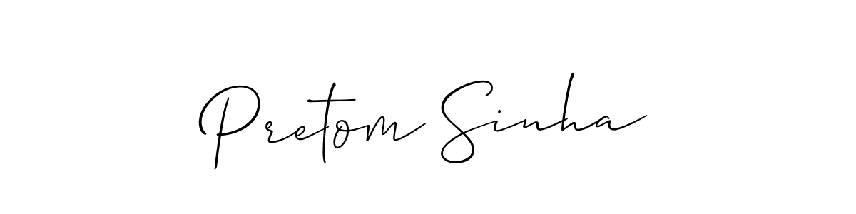 Design your own signature with our free online signature maker. With this signature software, you can create a handwritten (Allison_Script) signature for name Pretom Sinha. Pretom Sinha signature style 2 images and pictures png