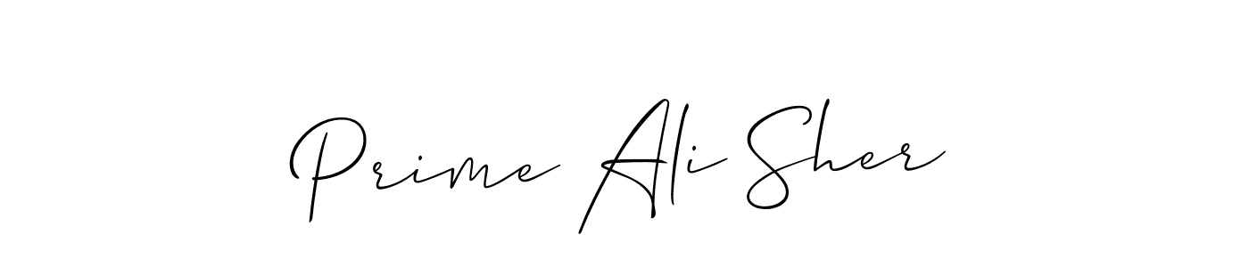 Create a beautiful signature design for name Prime Ali Sher. With this signature (Allison_Script) fonts, you can make a handwritten signature for free. Prime Ali Sher signature style 2 images and pictures png