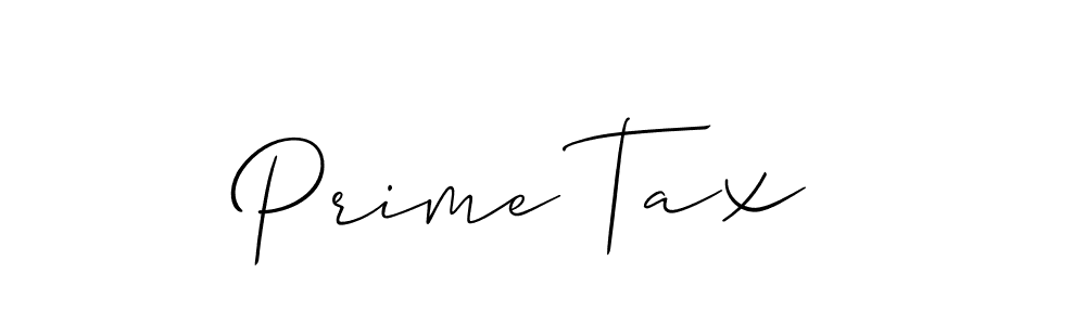 This is the best signature style for the Prime Tax  name. Also you like these signature font (Allison_Script). Mix name signature. Prime Tax  signature style 2 images and pictures png